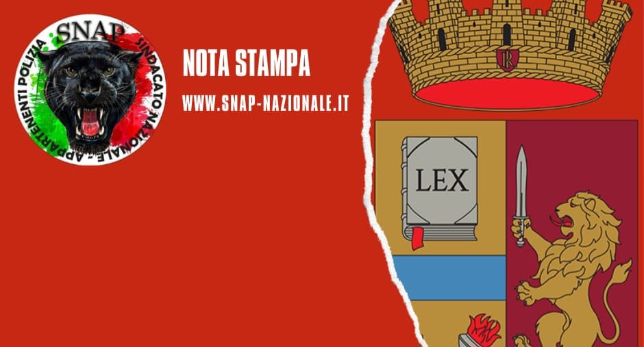 NOTA STAMPA: LO SNAP METTE IN MORA IL MINISTERO DELL'INTERNO.