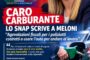 CARO CARBURANTI, LO SNAP SCRIVE A MELONI.