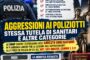 SNAP APPELLO AL GOVERNO: ARRESTO OBBLIGATORIO PER LESIONI CAUSATE ALLE FORZE DELL’ORDINE